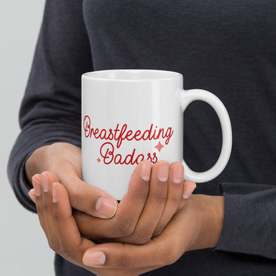 Breastfeeding Badass - White glossy mug