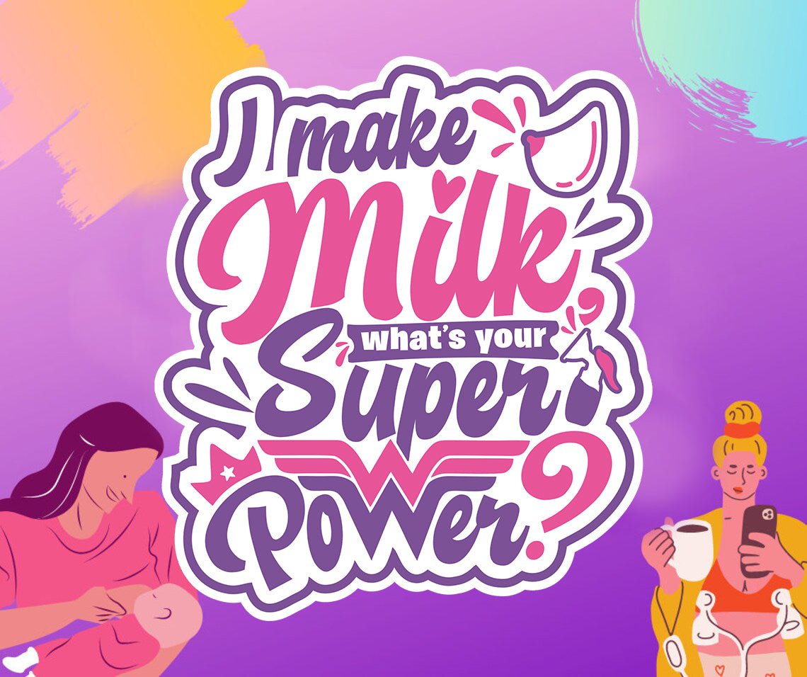 I Make Milk, What´s your Superpower? - Sticker