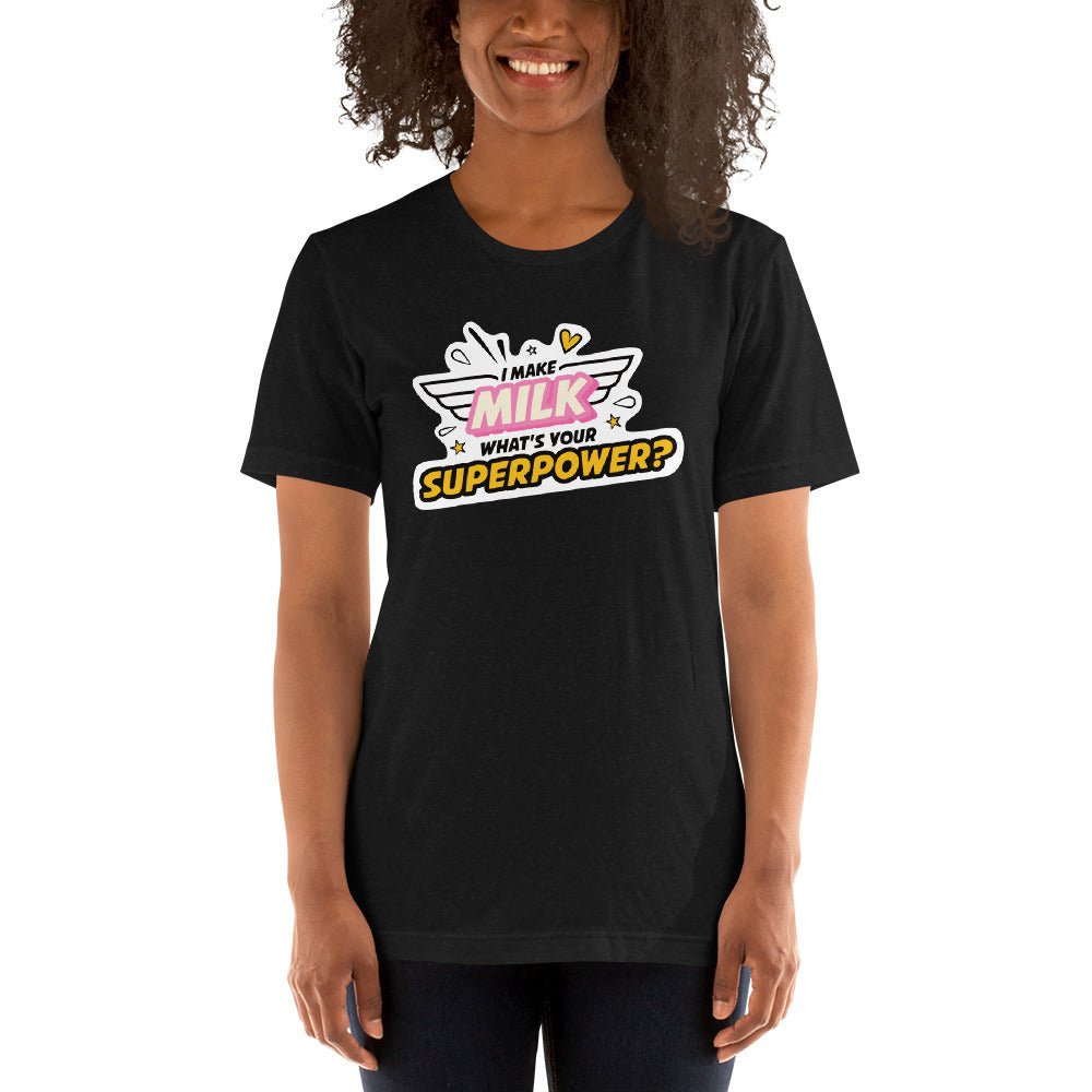 I Make Millk, What´s your Superpower - Women´s Premium T-Shirt