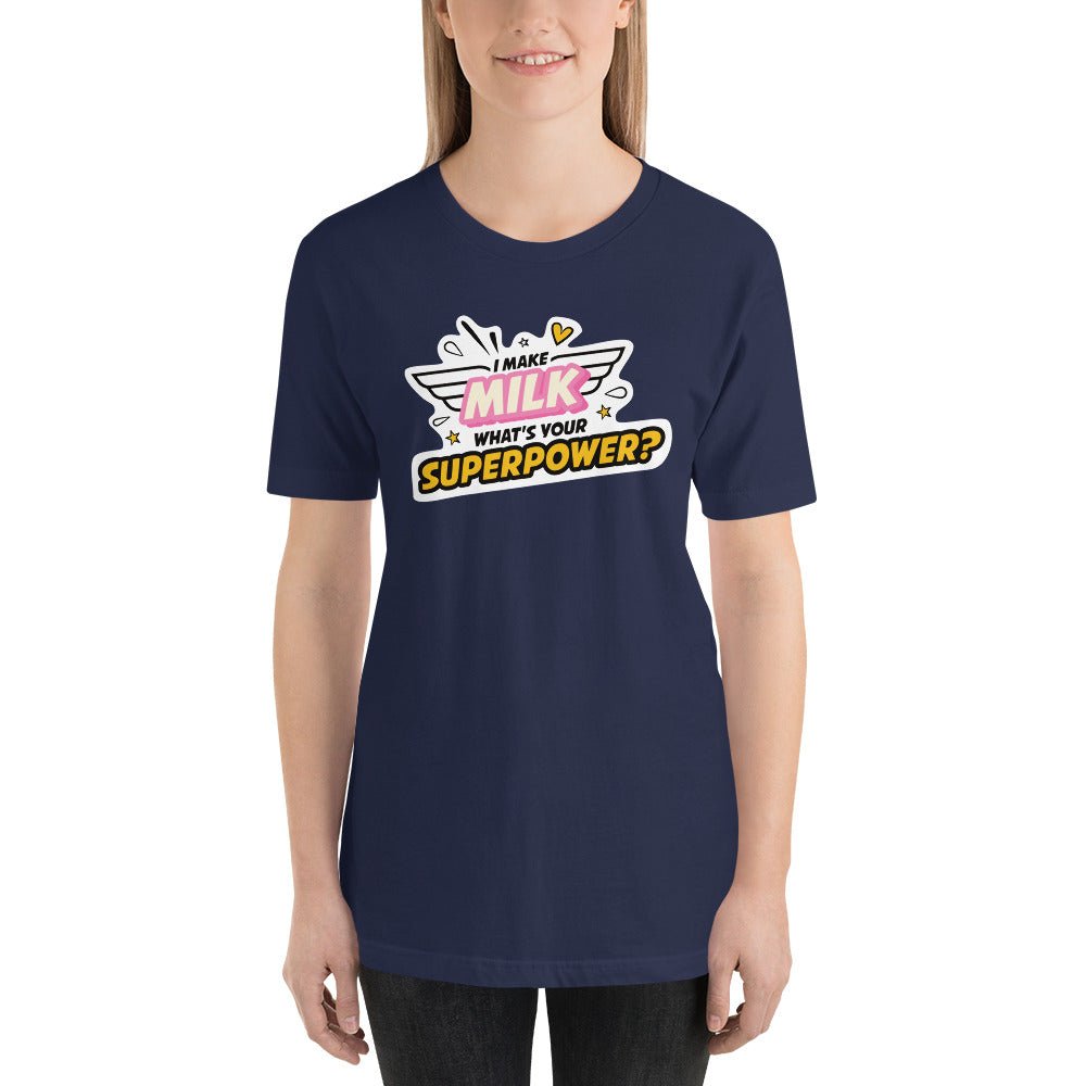 I Make Millk, What´s your Superpower - Women´s Premium T-Shirt