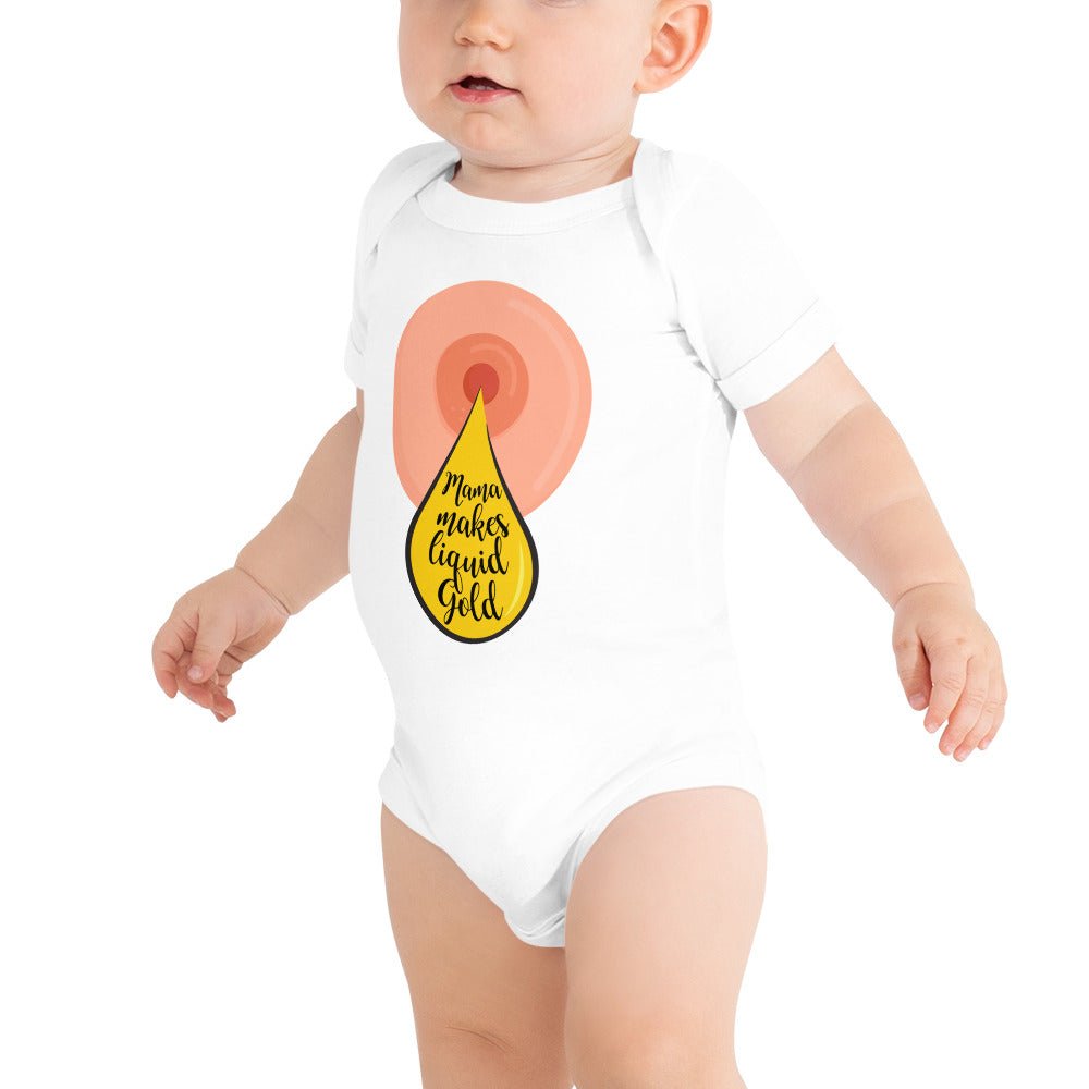 Mama Makes Liquid Gold - Baby Onesie