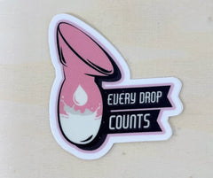 Every Drop Counts - Sticker