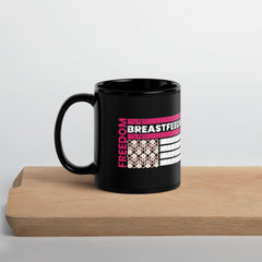 Freedom to Breastfeed - Black Glossy Mug